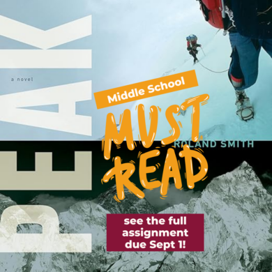 A reminder to Middle School students at Aspen Country Day School that they have required reading this summer: Peak by Roland Smith